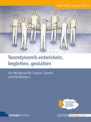 cover image of Teamdynamik entwickeln, begleiten, gestalten